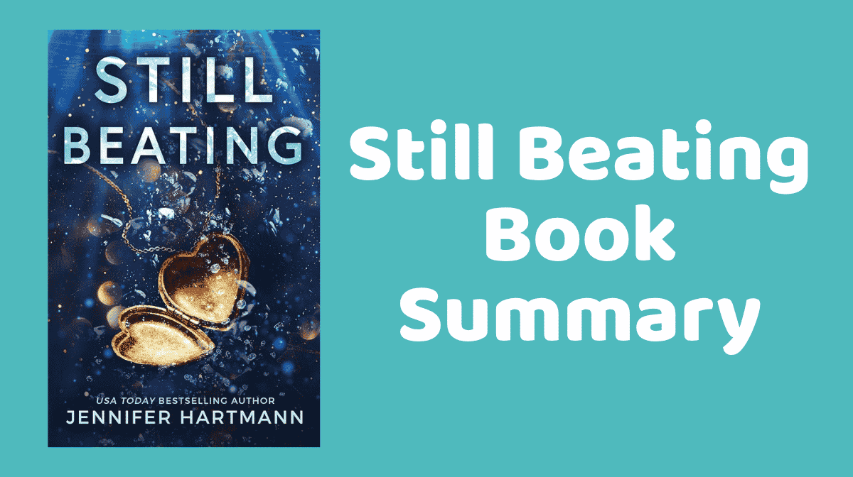 Graphic for the Still Beating Book Summary showing