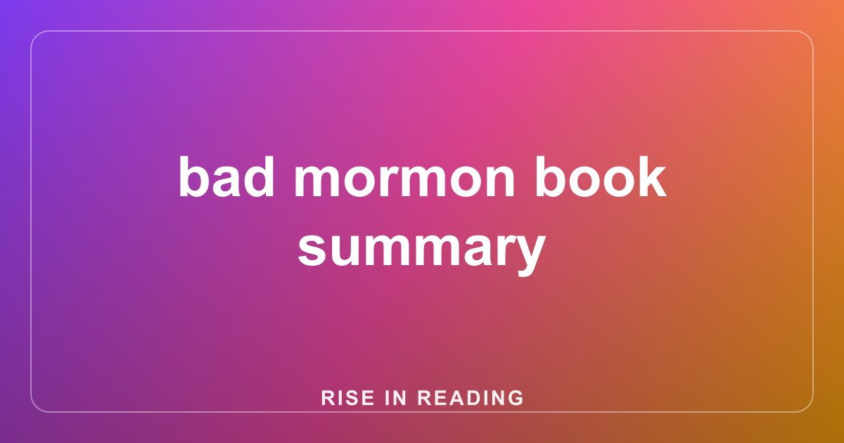 bad mormon book summary