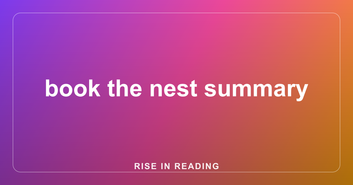 book the nest summary