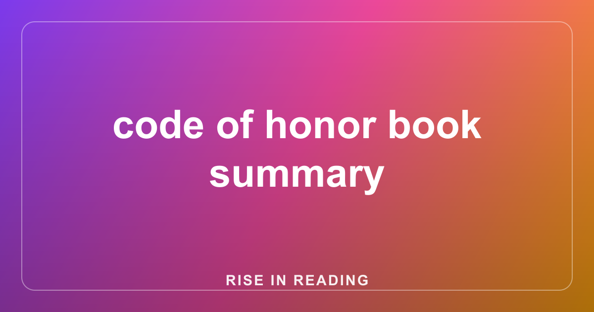 code of honor book summary