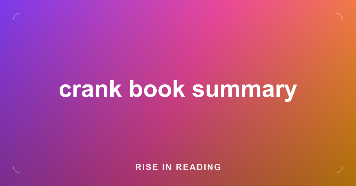crank book summary