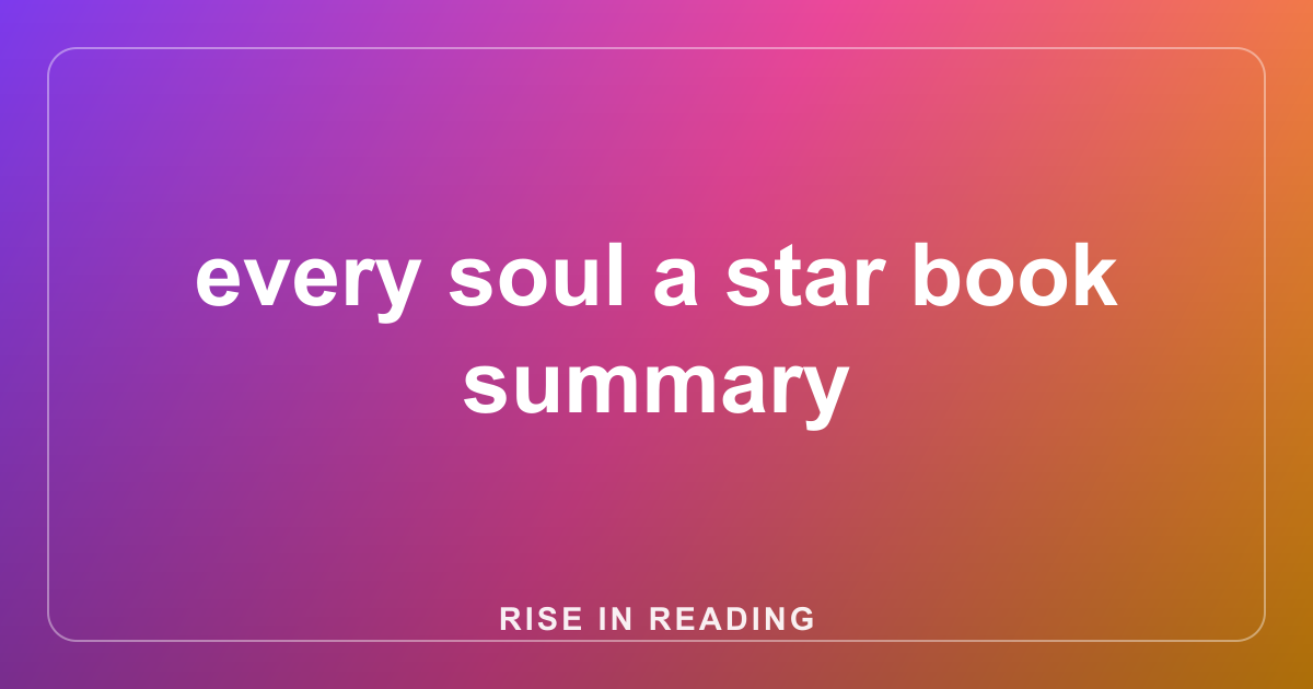 every soul a star book summary