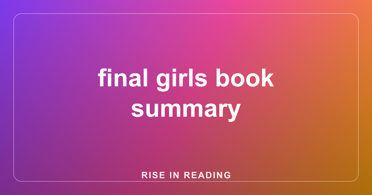 final girls book summary