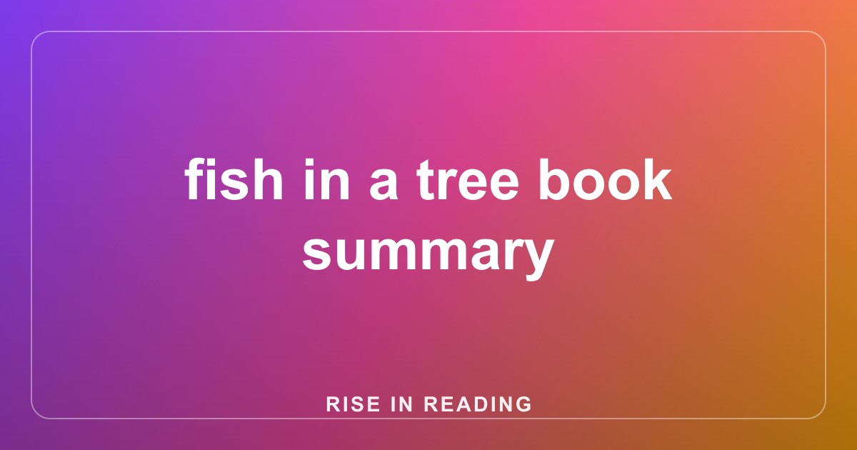 fish in a tree book summary