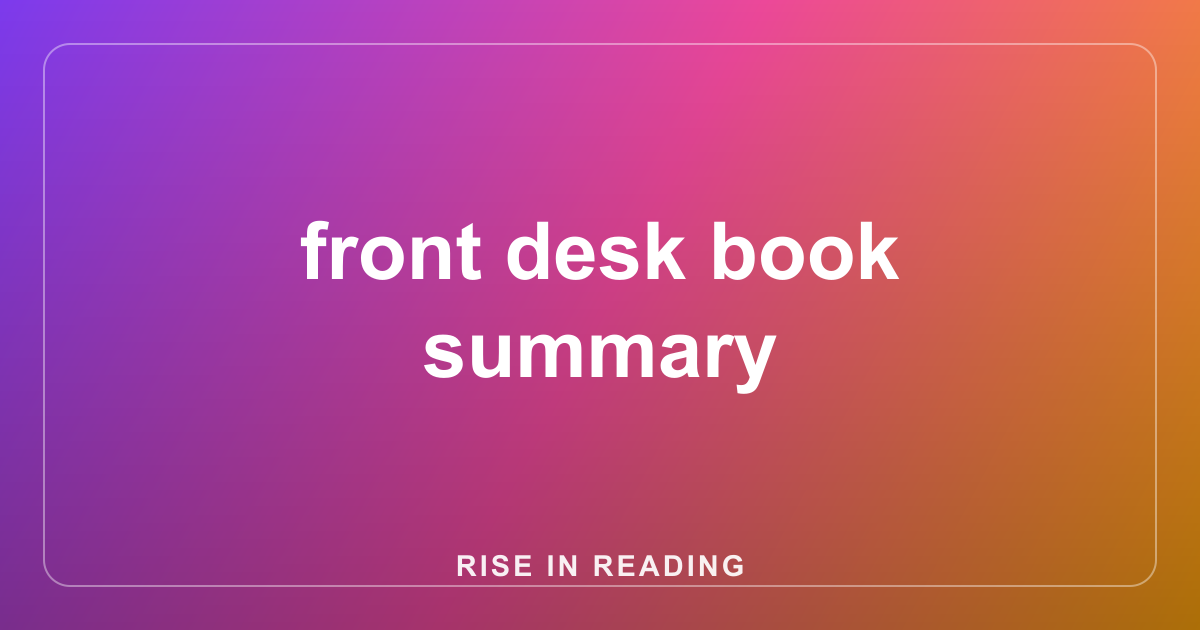 front desk book summary