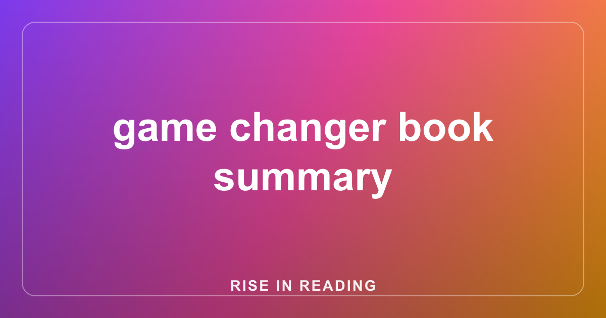 game changer book summary