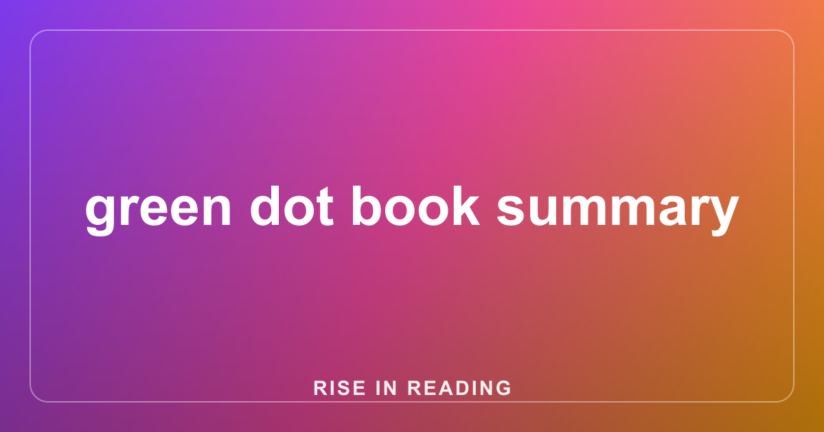 green dot book summary