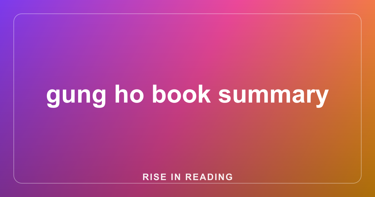 gung ho book summary