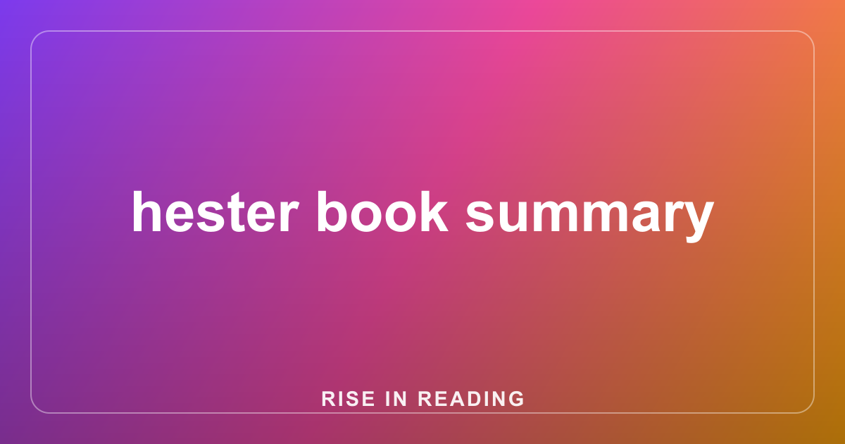 hester book summary