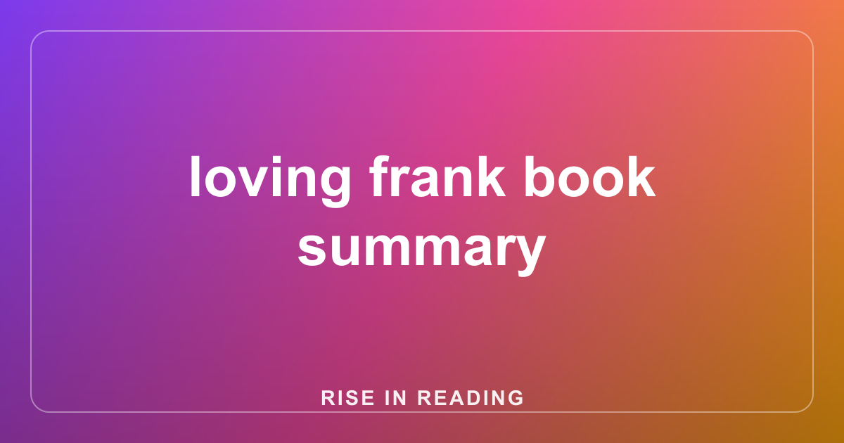loving frank book summary