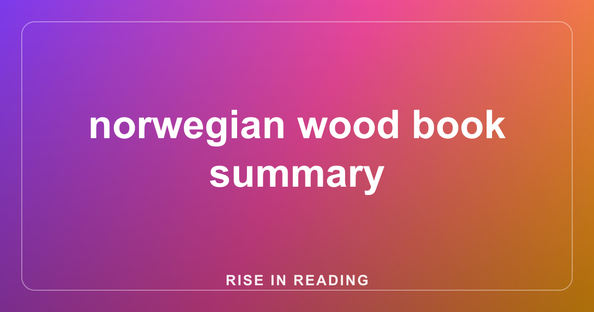 norwegian wood book summary