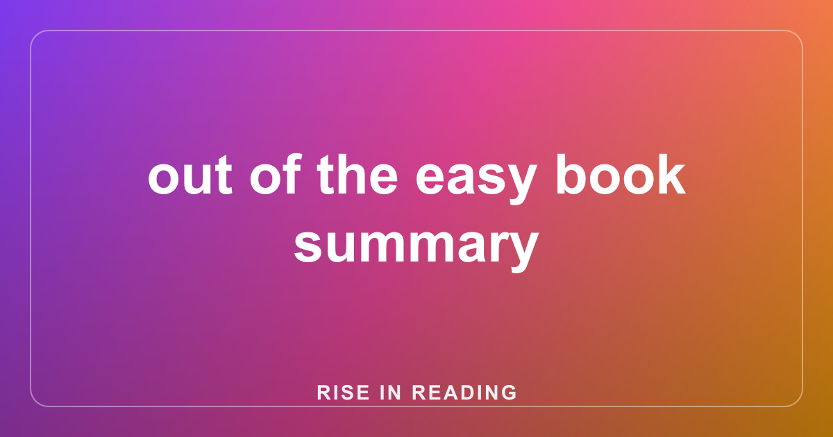 out of the easy book summary