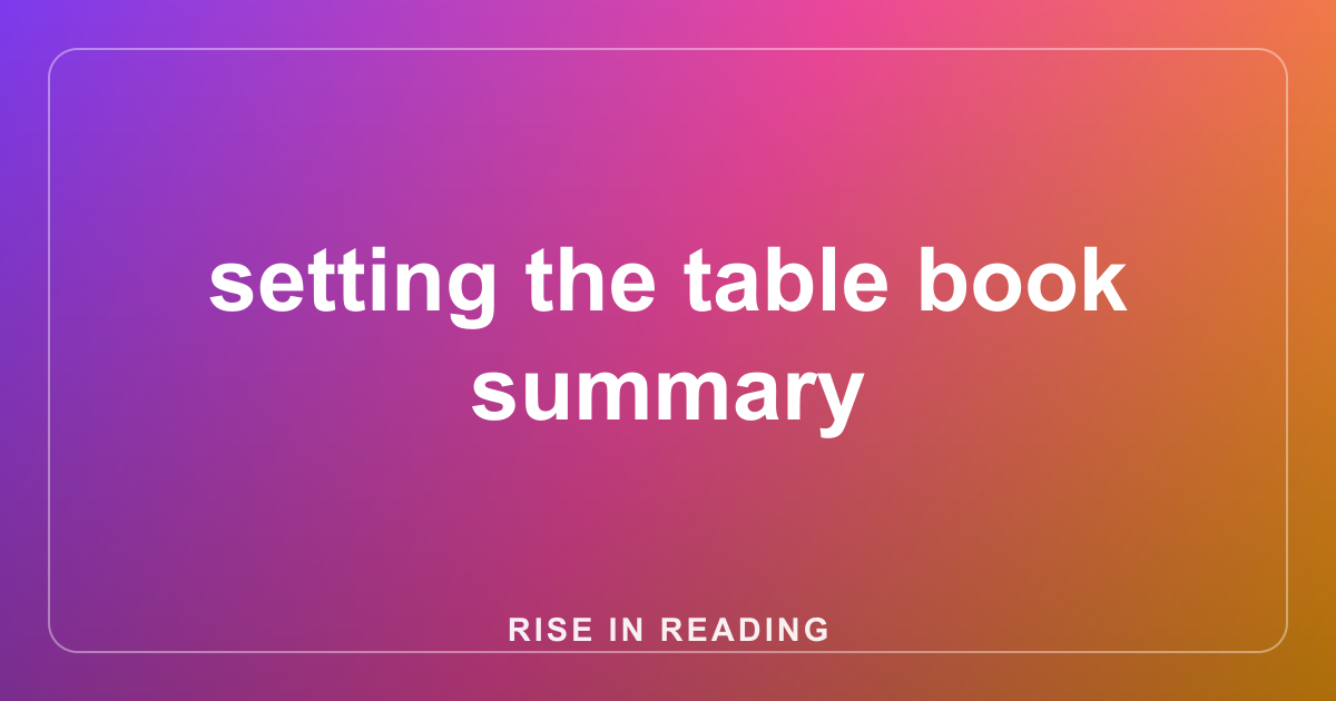 setting the table book summary