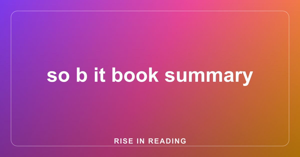 so b it book summary