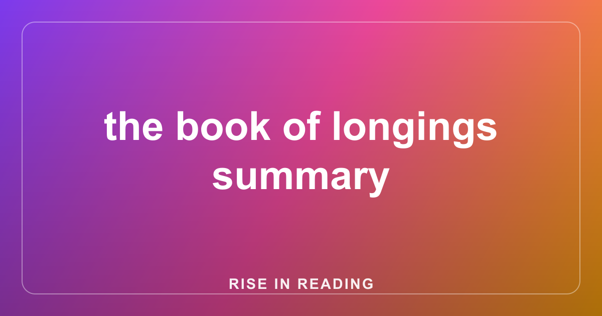the book of longings summary