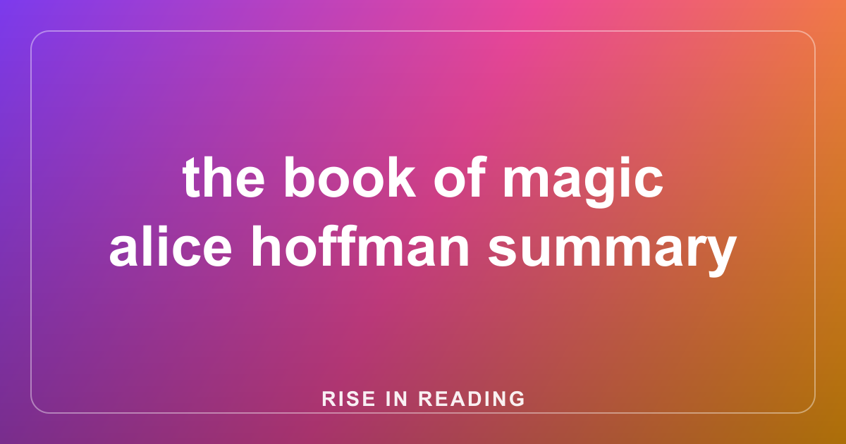 the book of magic alice hoffman summary