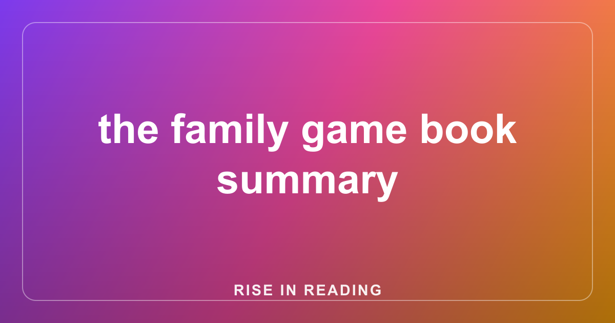 the family game book summary