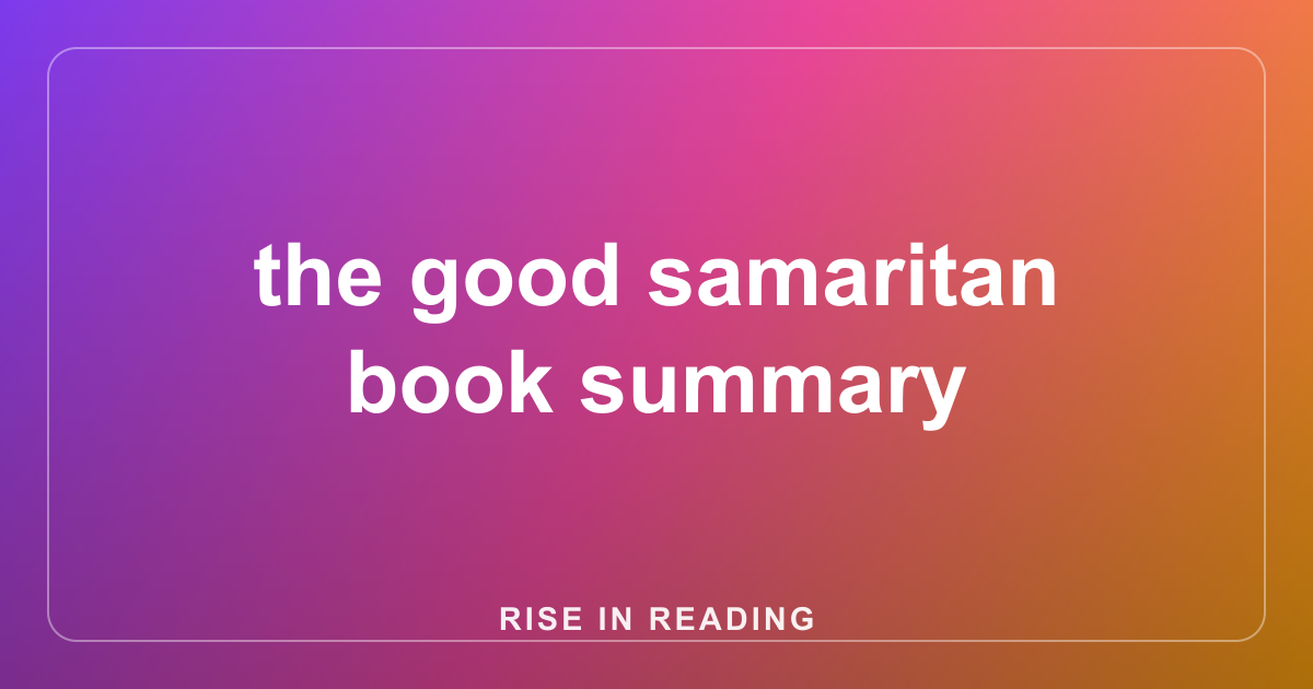 the good samaritan book summary