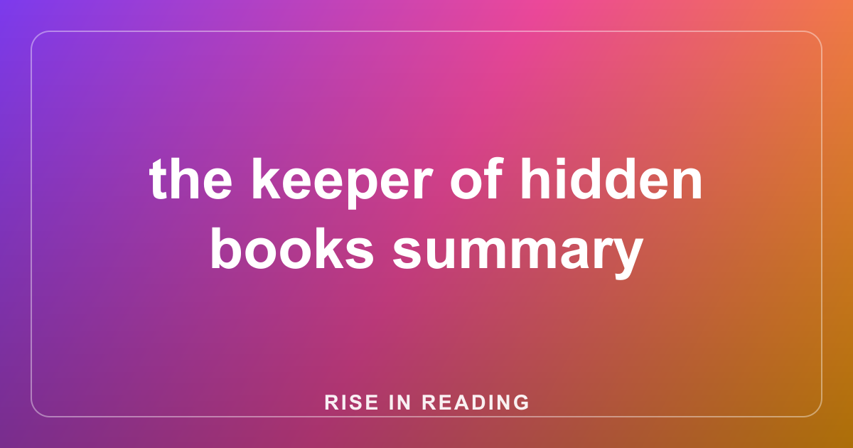 the keeper of hidden books summary