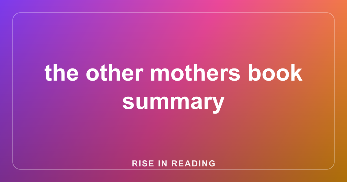 the other mothers book summary