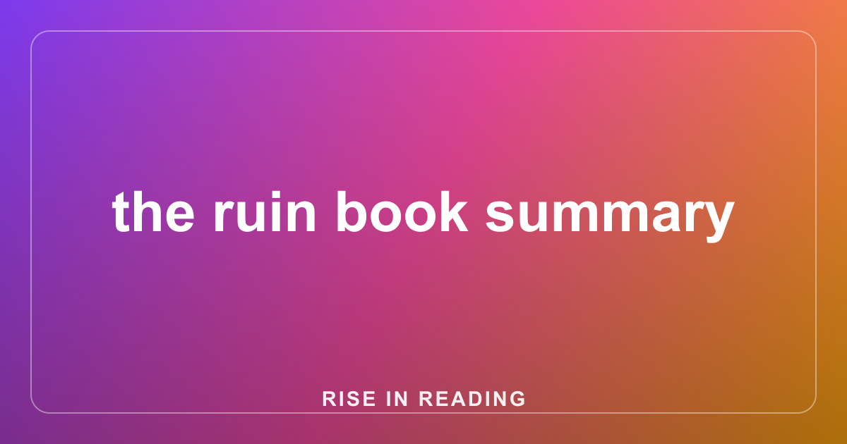 the ruin book summary