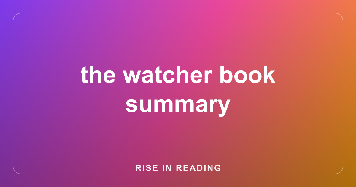 the watcher book summary