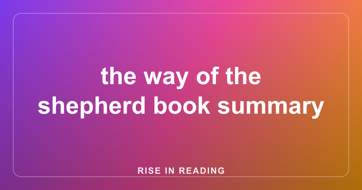 the way of the shepherd book summary