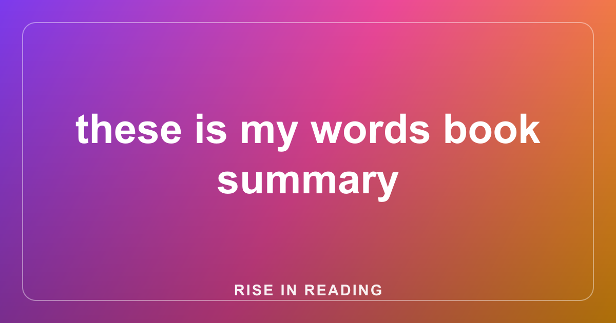 these is my words book summary