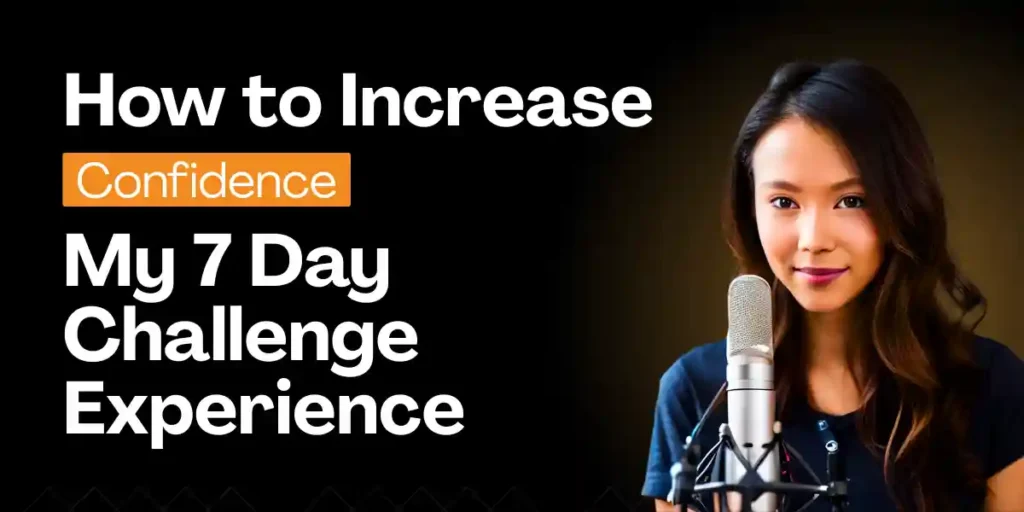 How to Increase Confidence