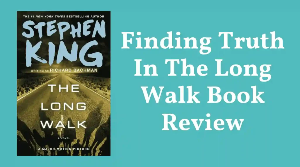 A dark road and silhouette of walkers on the featured book cover for The Long Walk Book Review.