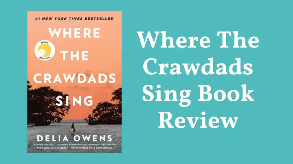 A girl in a boat on a marsh setting for this Where The Crawdads Sing Book Review graphic.