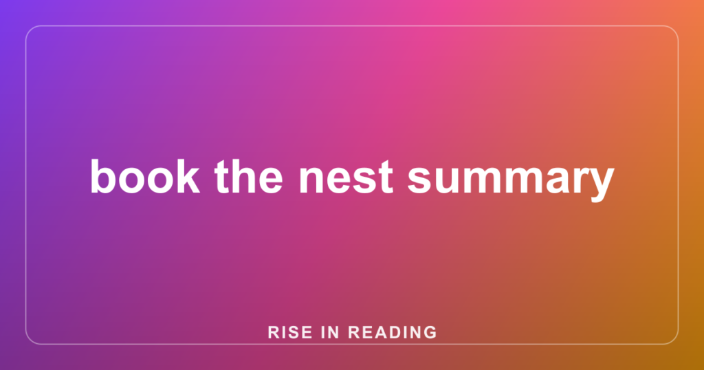 book the nest summary