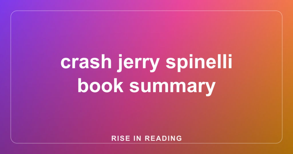 crash jerry spinelli book summary