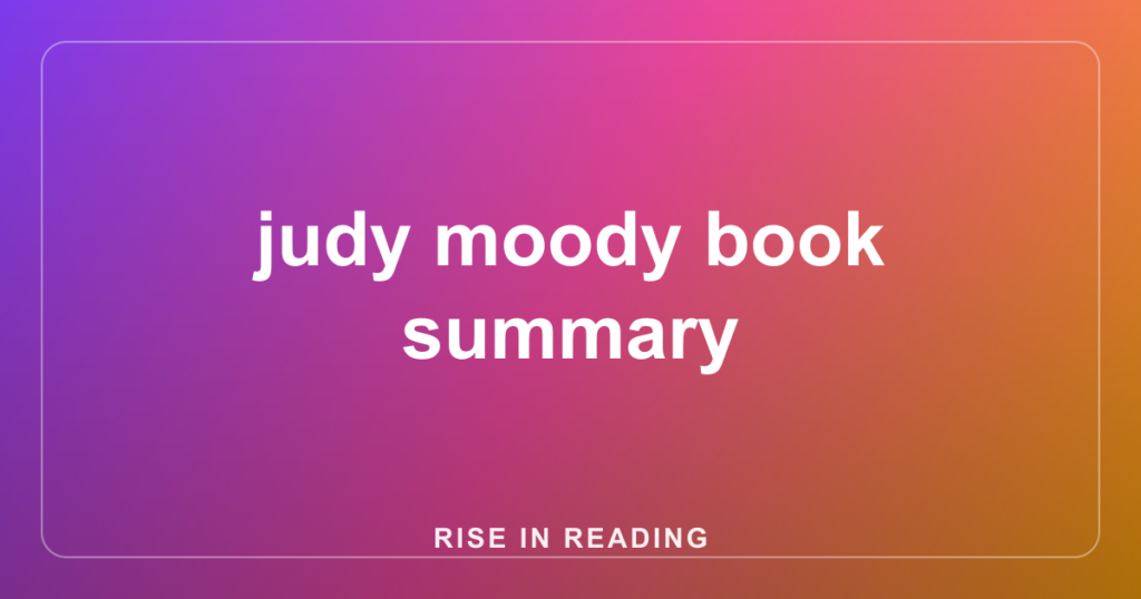 judy moody book summary