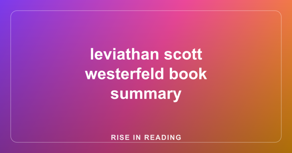 leviathan scott westerfeld book summary