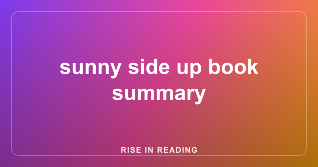 sunny side up book summary