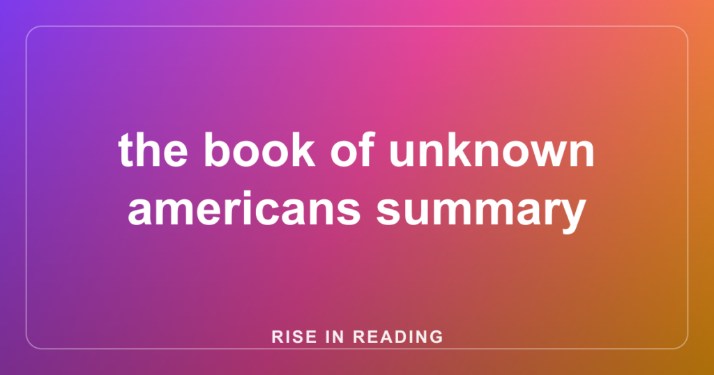 the book of unknown americans summary