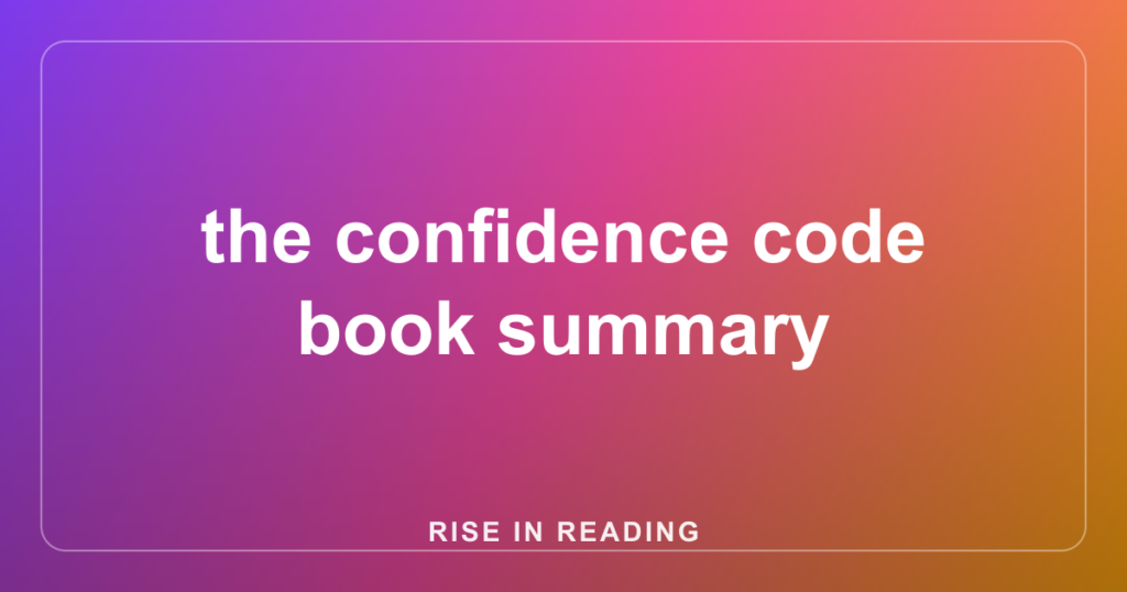 the confidence code book summary