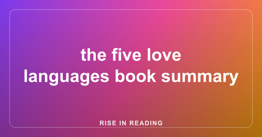 the five love languages book summary