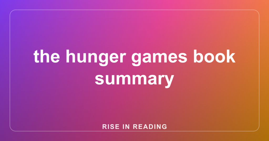 the hunger games book summary