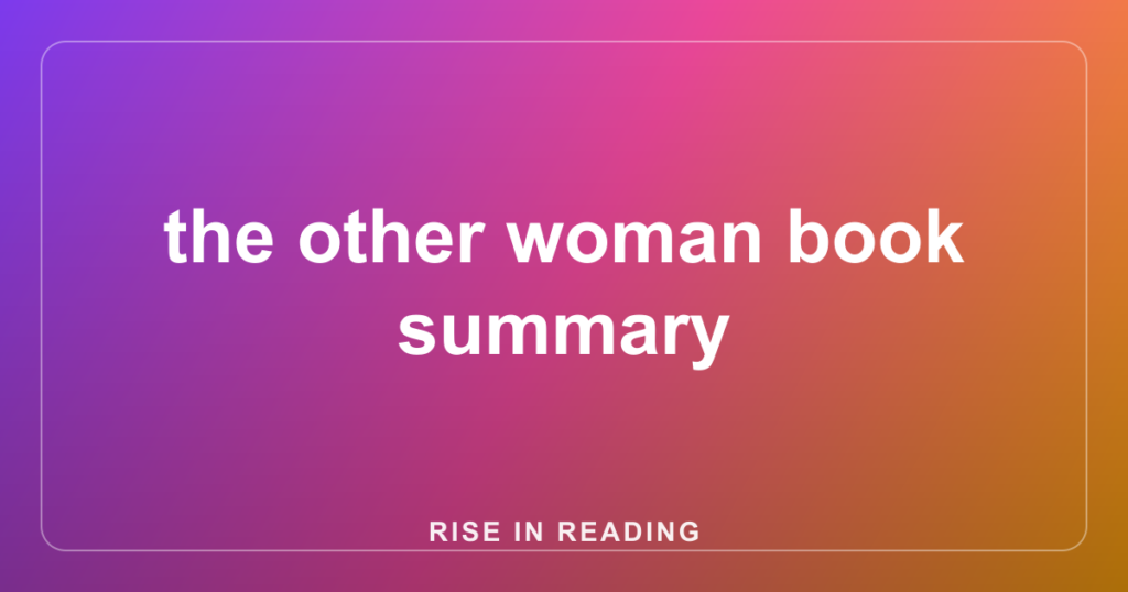the other woman book summary