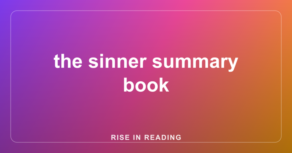 the sinner summary book