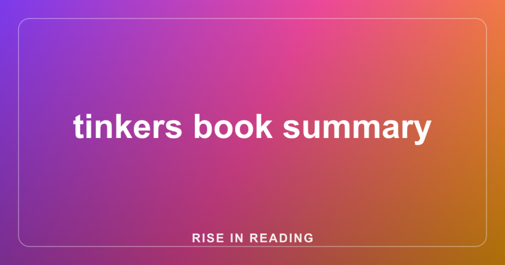 tinkers book summary
