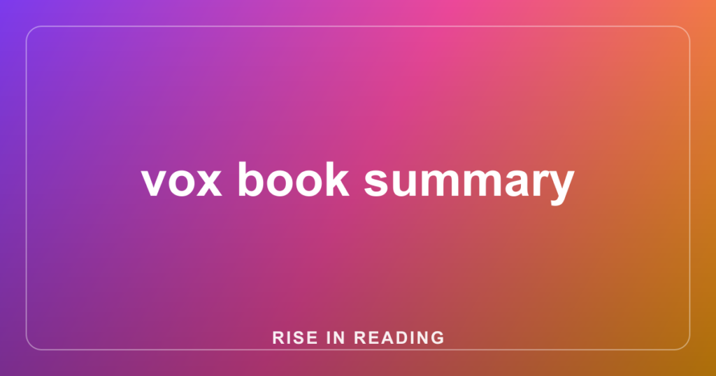 vox book summary