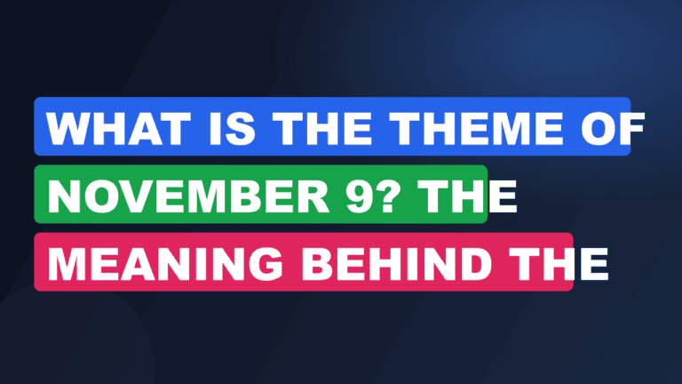 What Is the Theme of November 9? The Meaning Behind the Book